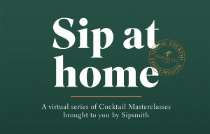 Virtual Cocktail Masterclass Sipsmith